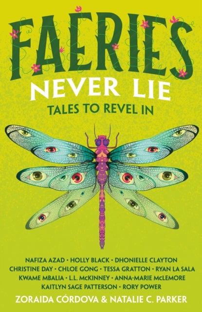 Faeries Never Lie - Tales to Revel In