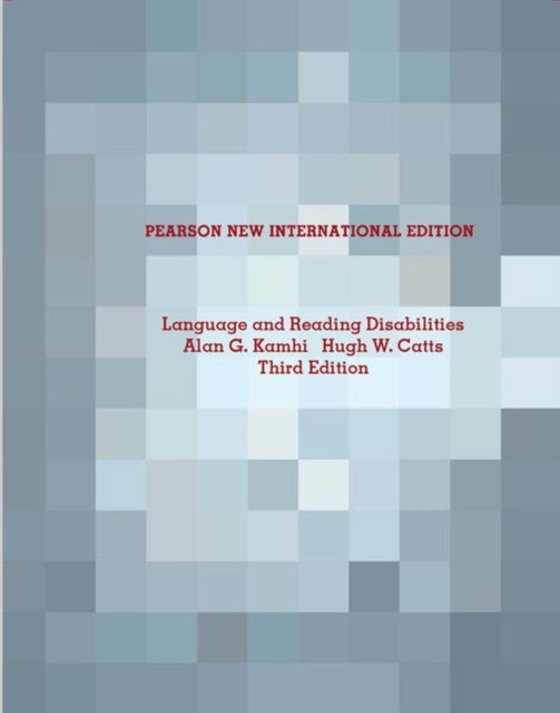 Language and Reading Disabilities - Pearson New International Edition