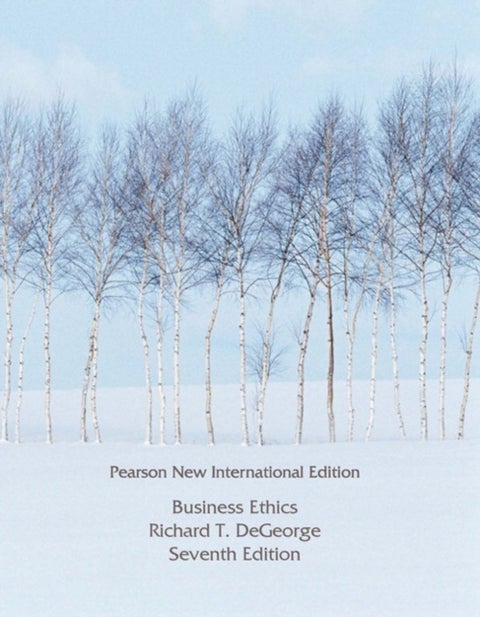 Business Ethics - Pearson New International Edition