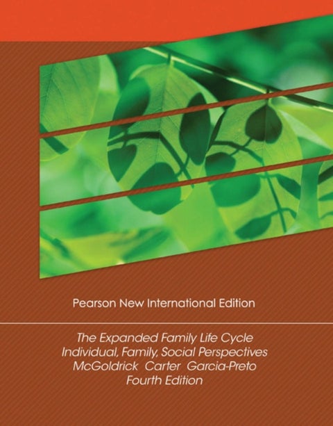 Expanded Family Life Cycle, The: Pearson New International Edition - Pearson New International Edition