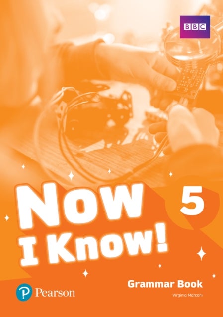 Now I Know - (IE) - 1st Edition (2019) - Grammar Book - Level 5