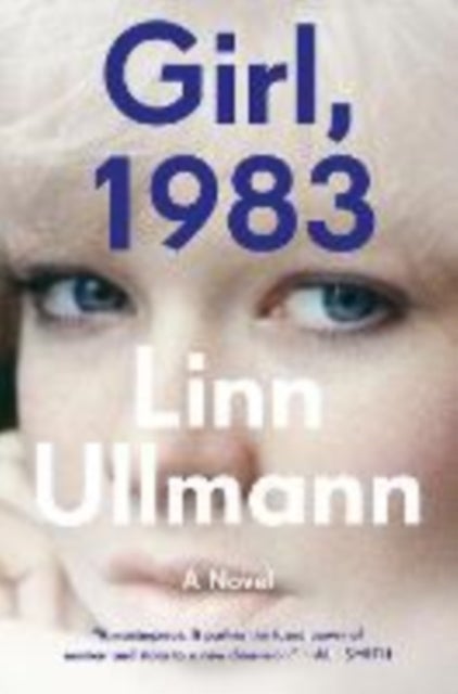 Girl, 1983 – A Novel - A Novel