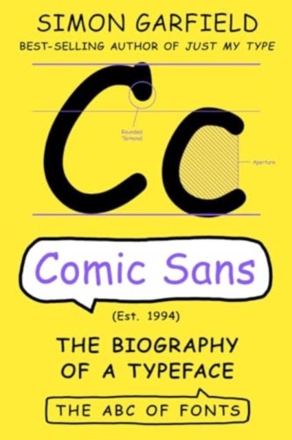 The Comic Sans - The Biography of a Typeface