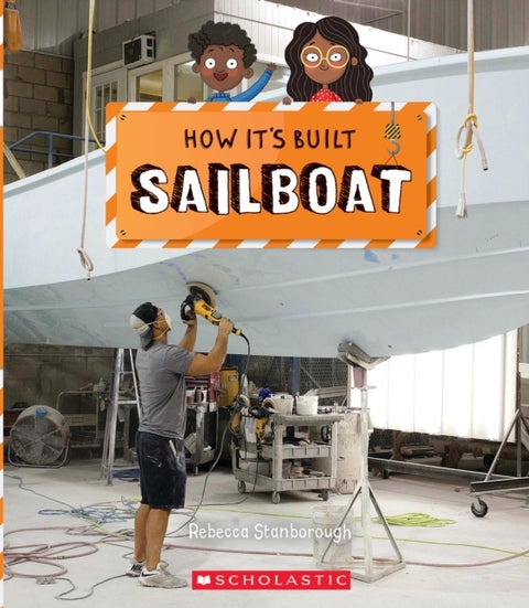 Sailboat (How It''s Built)