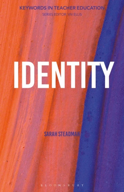 Identity - Keywords in Teacher Education
