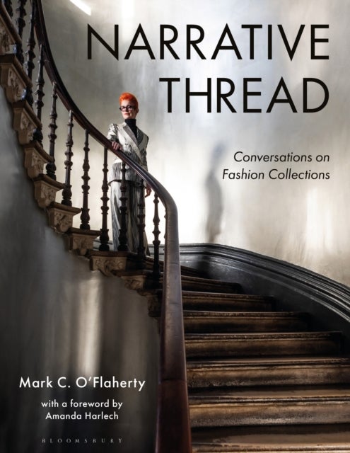 Narrative Thread - Conversations on Fashion Collections