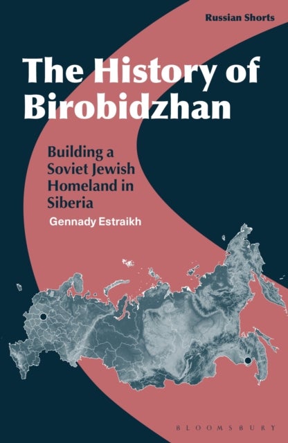 The History of Birobidzhan - Building a Soviet Jewish Homeland in Siberia