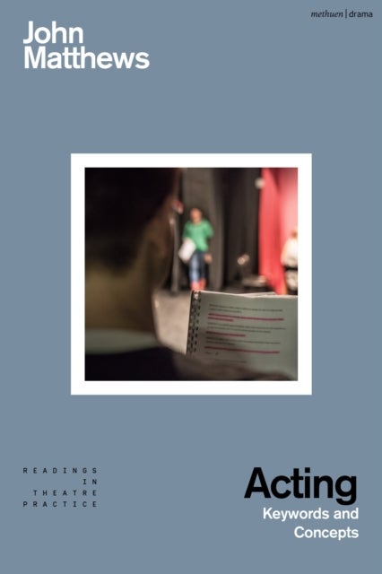 Acting - Keywords and Concepts