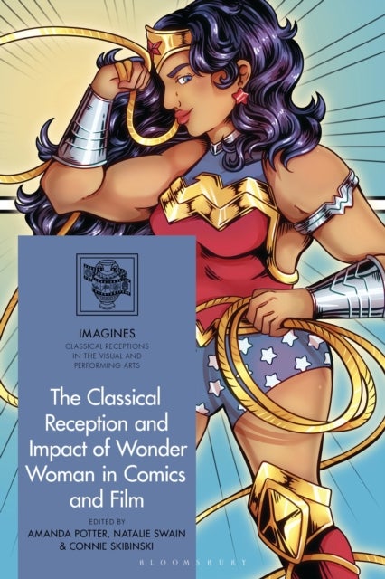 The Classical Reception and Impact of Wonder Woman in Comics and Film