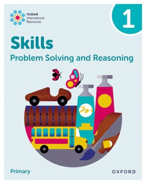 Oxford International Skills: Problem Solving and Reasoning: Practice Book 1