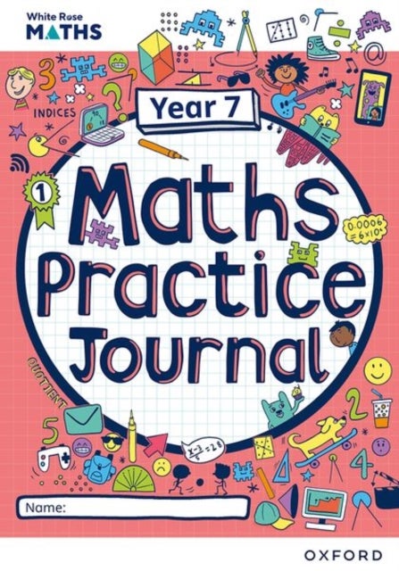 White Rose Maths Practice Journals Year 7 Workbook: Single Copy