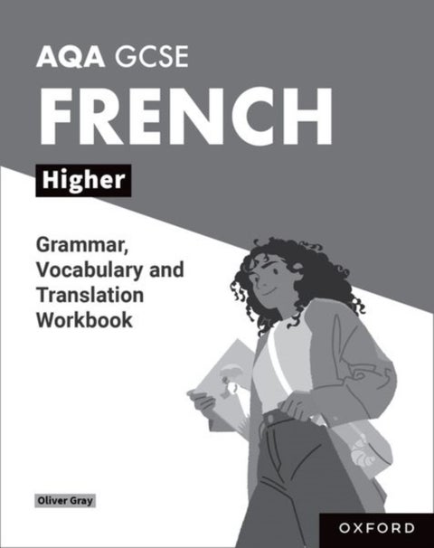 AQA GCSE French: AQA GCSE French Higher Grammar, Vocabulary and Translation Workbooks - Pack of 8