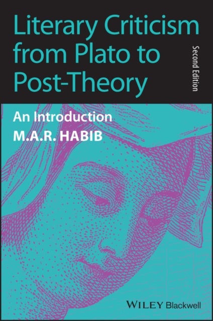 Literary Criticism from Plato to the Present - An Introduction