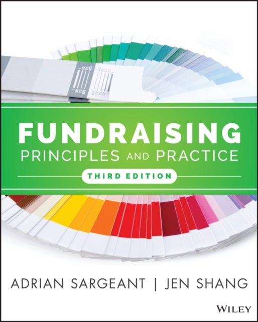 Fundraising Principles & Practice, Third Edition