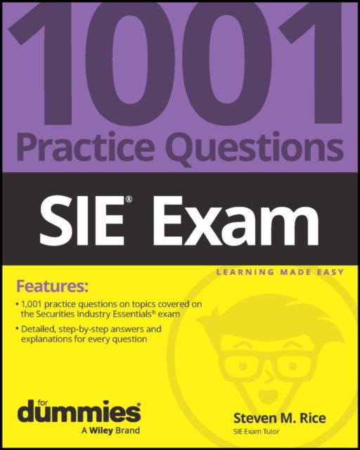 SIE Exam – 1001 Practice Questions For Dummies