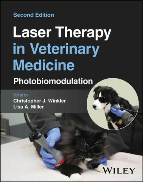 Laser Therapy in Veterinary Medicine – Photobiomodulation, 2nd Edition - Photobiomodulation