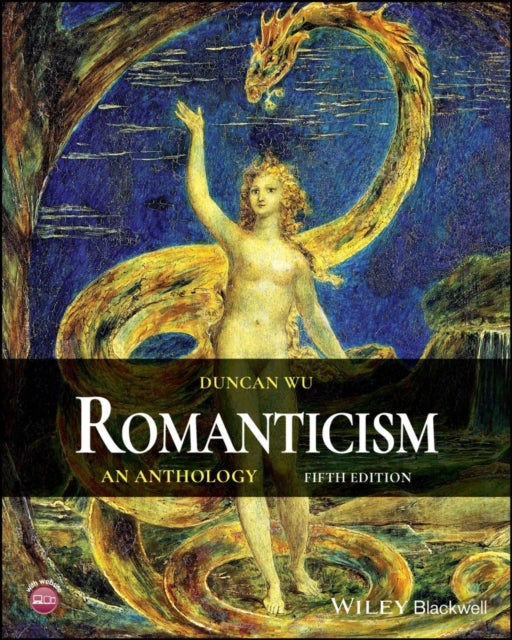 Romanticism – An Anthology 5e - An Anthology