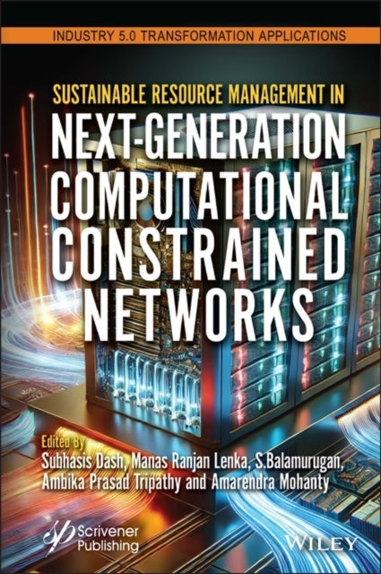 Sustainable Resource Management in Next–Generation  Networks