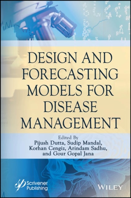 Design and Forecasting Models for Disease  Management