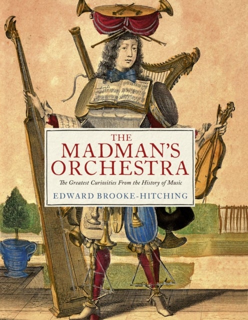 The Madman''s Orchestra