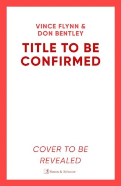 Capture or Kill - 'In the world of black-ops thrillers, Mitch Rapp remains the gold standard' (Booklist)