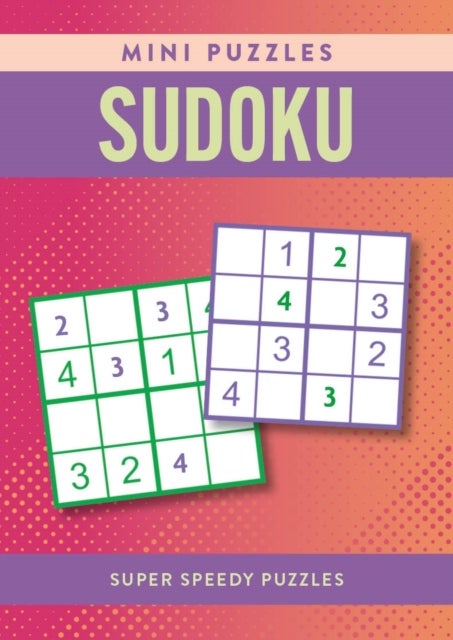 Mini Puzzles Sudoku - Over 130 Super Speedy Puzzles