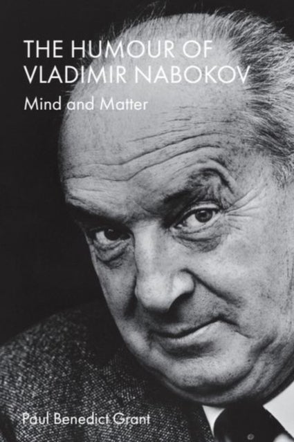 The Humour of Vladimir Nabokov - Mind and Matter