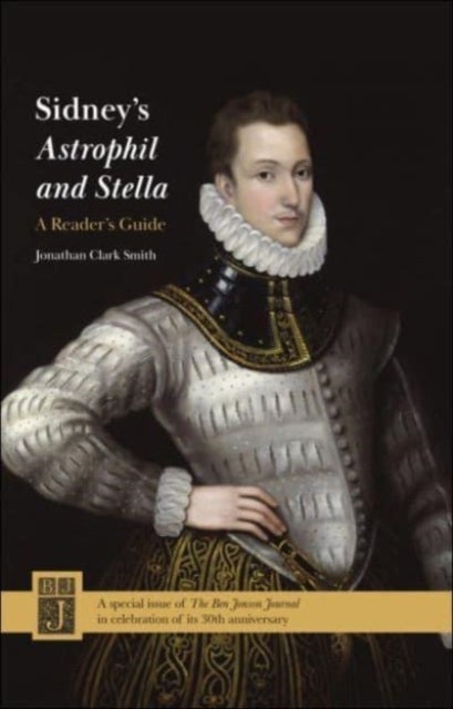Sidney's Astrophil and Stella - Ben Jonson Journal Volume 30