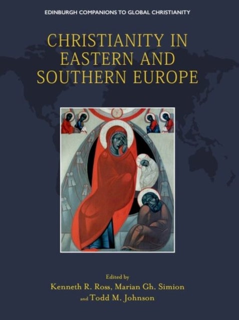 Christianity in Eastern and Southern Europe