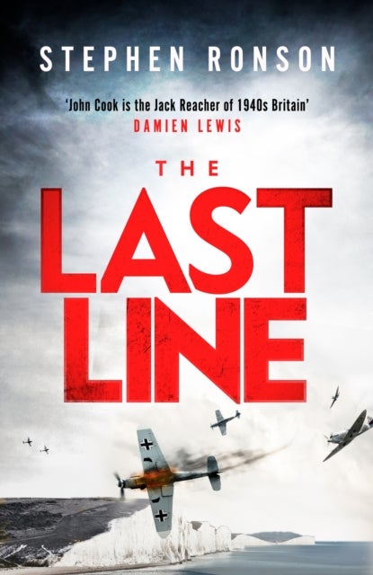 Last Line - A totally gripping WW2 historical fiction thriller that will have you on the edge of your seat