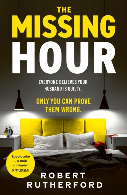 Missing Hour - the breakneck new race-against-time crime thriller from the Sunday Times bestseller