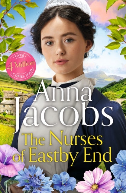 The Nurses of Eastby End - the gripping and unforgettable new novel from the beloved and bestselling saga storyteller