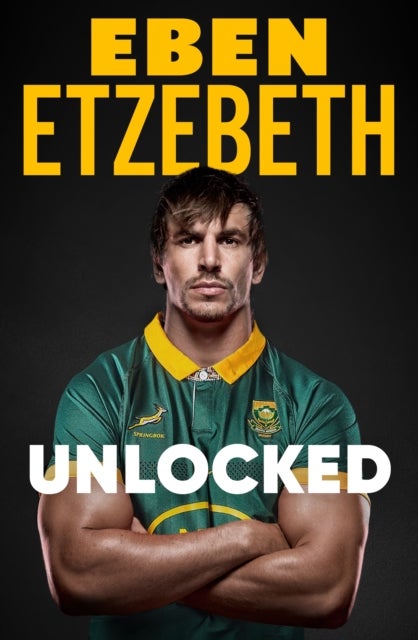 Unlocked - The Must-Read Rugby Memoir of 2025
