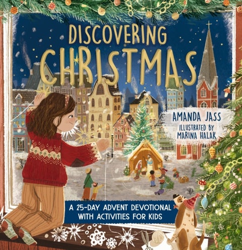 Discovering Christmas - A 25-Day Advent Devotional with Activities for Kids