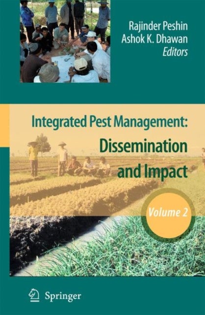 Integrated Pest Management - Volume 2: Dissemination and Impact