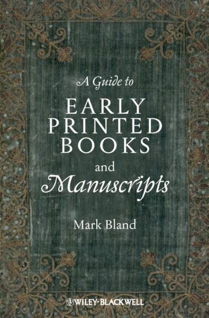 Guide Early Printed Books Manuscripts