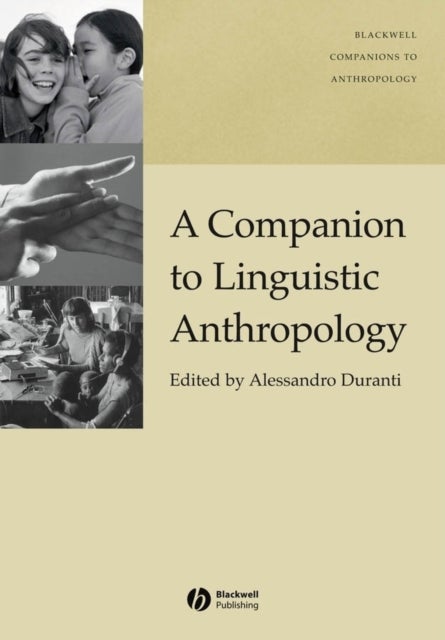 Companion to Linguistic Anthropology