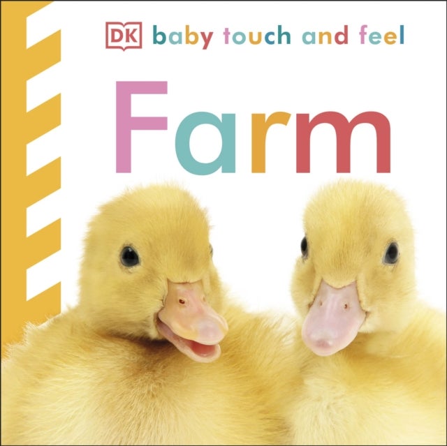 Baby Touch and Feel Farm - An Interactive Barnyard Board Book