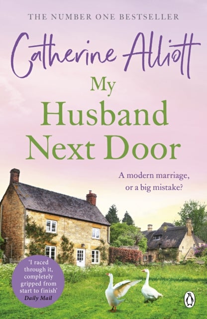 My Husband Next Door - The heartwarming and emotionally gripping novel from the Sunday Times bestselling author