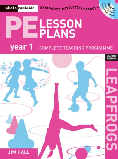 PE Lesson Plans Year 1 - Photocopiable gymnastic activities, dance and games teaching programmes