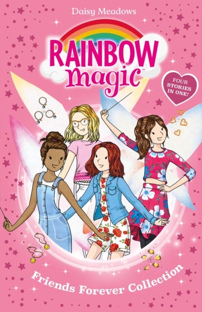 Rainbow Magic: Friends Forever Collection - Four friendship fairy stories in one!
