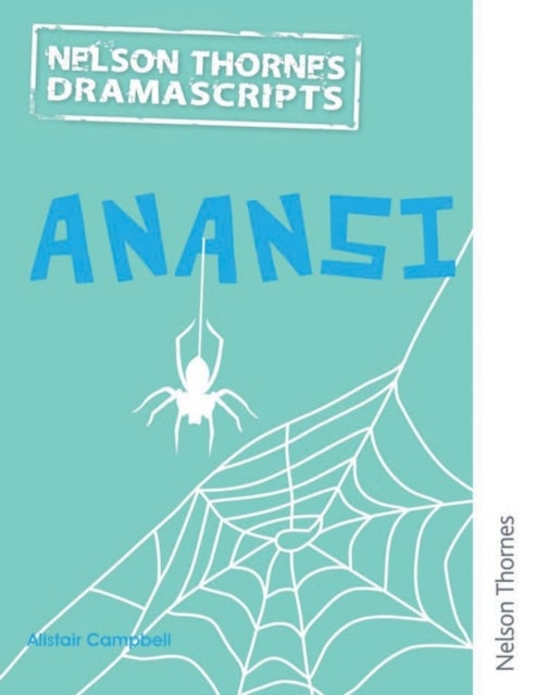 Oxford Playscripts: Anansi