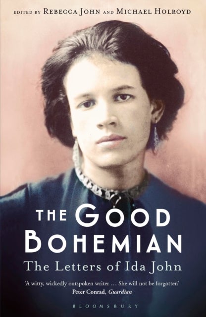 The Good Bohemian - The Letters of Ida John