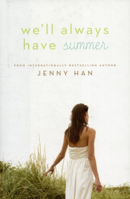 We''ll Always Have Summer