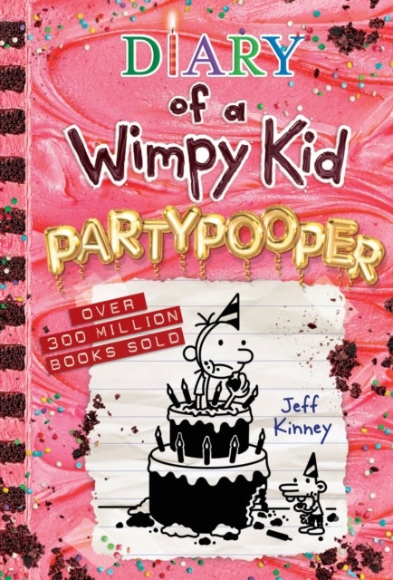 Partypooper (Diary of a Wimpy Kid Book #20) - A side-splitting birthday disaster from the #1 international bestselling Diary of a Wimpy Kid series (Book 20)