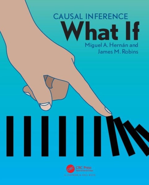 Causal Inference - What If