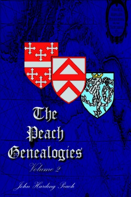 The Peach Genealogies - Volume 2