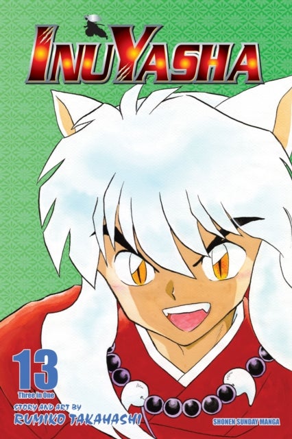 Inuyasha (VIZBIG Edition), Vol. 13 - Uneasy Alliances
