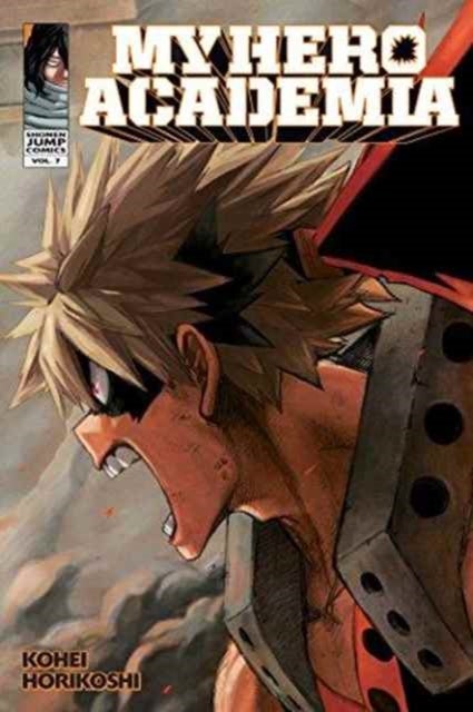 My Hero Academia, Vol. 7 - Katsuki Bakugo: Origin
