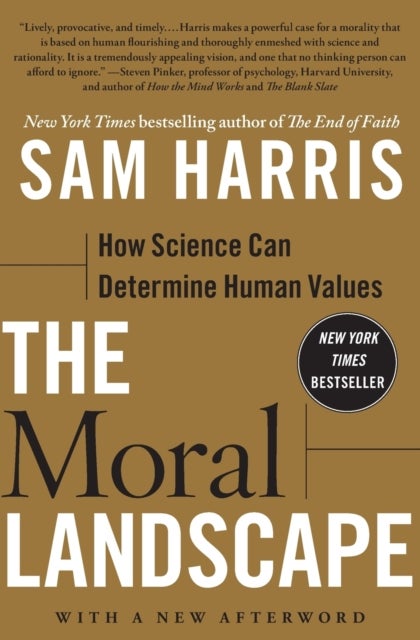 The Moral Landscape - How Science Can Determine Human Values